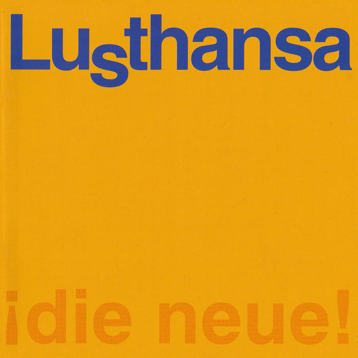 Albumcover von Lusthansa die neue